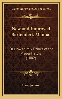 Front cover_New and Improved Bartender's Manual