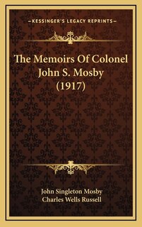 Couverture_The Memoirs Of Colonel John S. Mosby (1917)