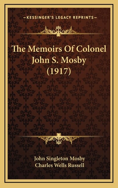 Couverture_The Memoirs Of Colonel John S. Mosby (1917)