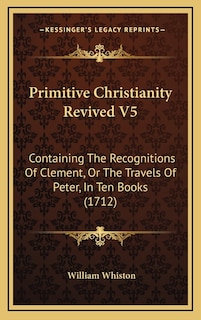 Front cover_Primitive Christianity Revived V5