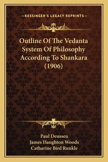 Front cover_Outline Of The Vedanta System Of Philosophy According To Shankara (1906)