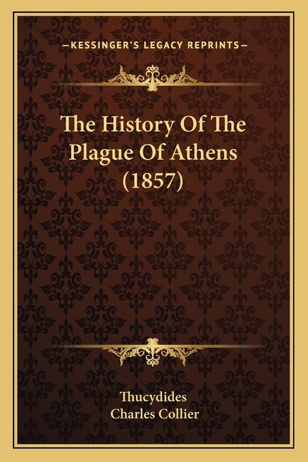 Front cover_The History Of The Plague Of Athens (1857)