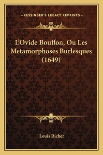 Front cover_L'Ovide Bouffon, Ou Les Metamorphoses Burlesques (1649)