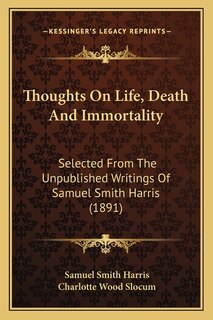 Front cover_Thoughts On Life, Death And Immortality