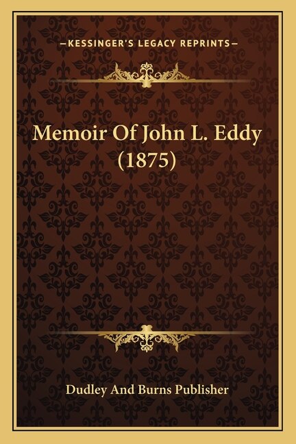 Front cover_Memoir Of John L. Eddy (1875)