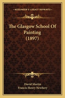 Front cover_The Glasgow School Of Painting (1897)