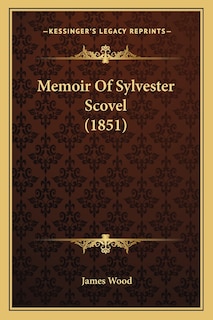 Front cover_Memoir Of Sylvester Scovel (1851)