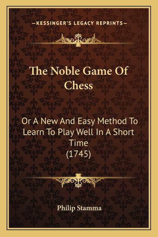 Front cover_The Noble Game Of Chess