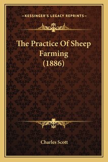 Front cover_The Practice Of Sheep Farming (1886)