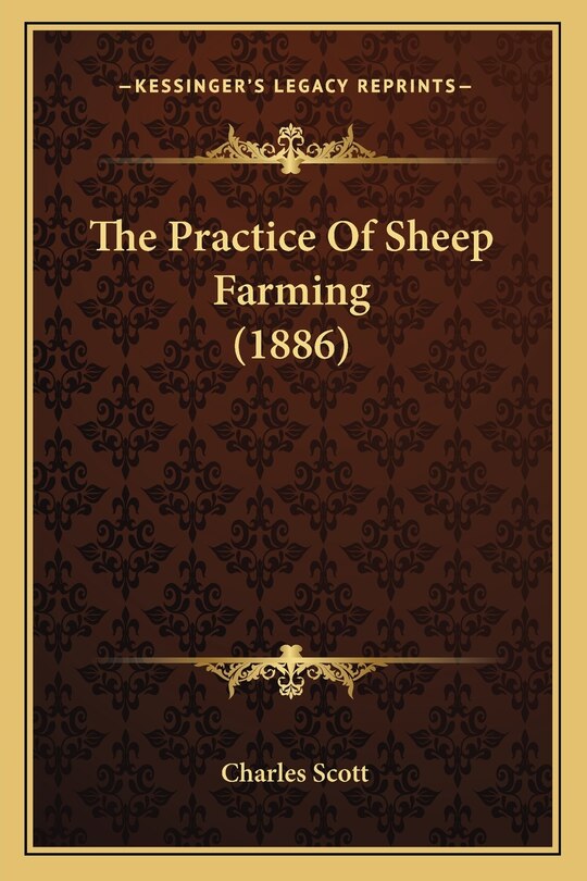Front cover_The Practice Of Sheep Farming (1886)