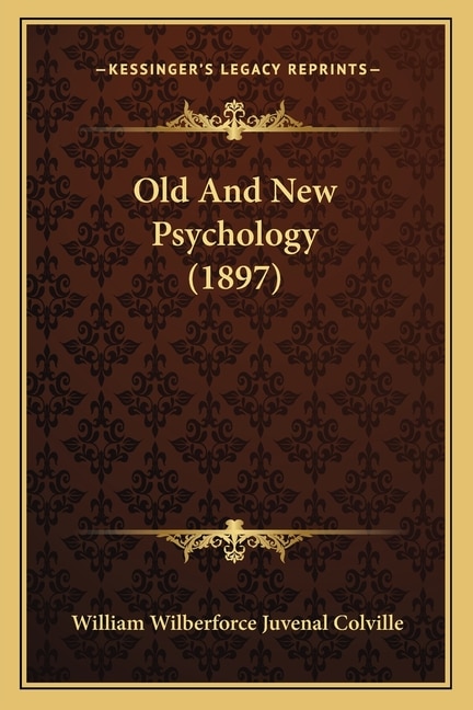 Couverture_Old And New Psychology (1897)
