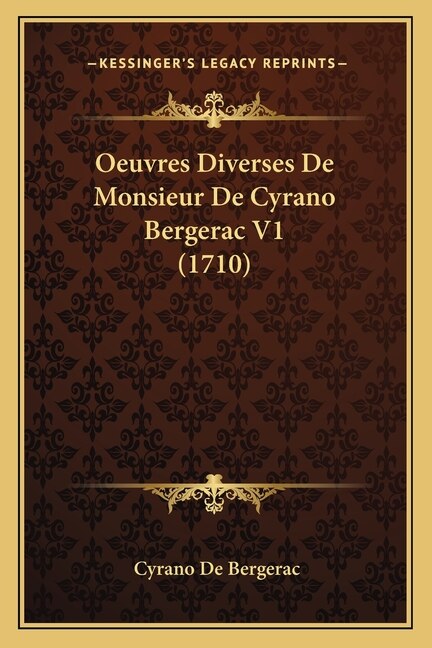 Front cover_Oeuvres Diverses De Monsieur De Cyrano Bergerac V1 (1710)