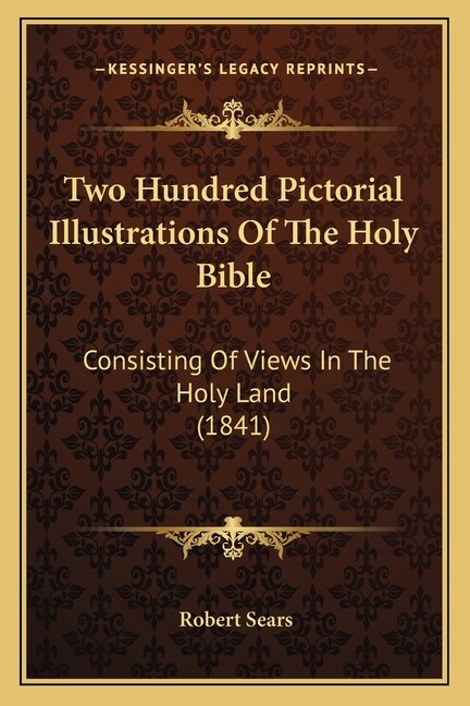 Front cover_Two Hundred Pictorial Illustrations Of The Holy Bible
