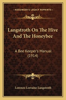 Couverture_Langstroth On The Hive And The Honeybee