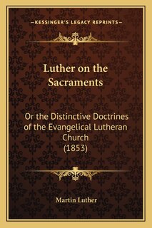 Front cover_Luther on the Sacraments