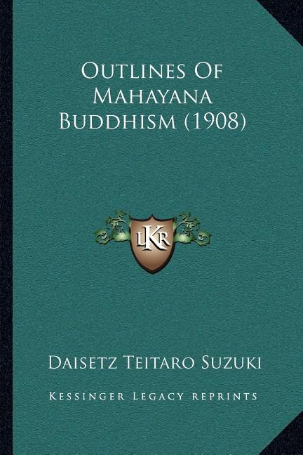 Couverture_Outlines of Mahayana Buddhism (1908)