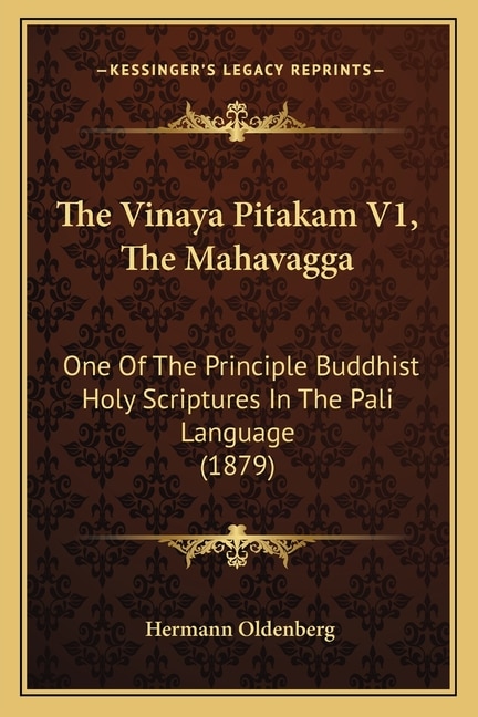 Front cover_The Vinaya Pitakam V1, the Mahavagga