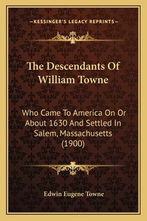 Couverture_The Descendants Of William Towne