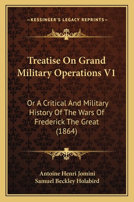 Couverture_Treatise On Grand Military Operations V1