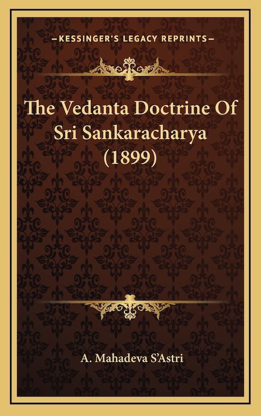 Couverture_The Vedanta Doctrine Of Sri Sankaracharya (1899)