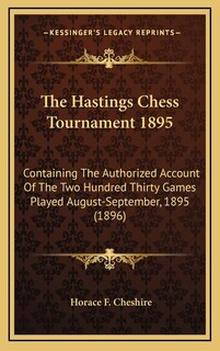 Front cover_The Hastings Chess Tournament 1895