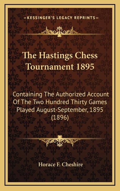 Front cover_The Hastings Chess Tournament 1895