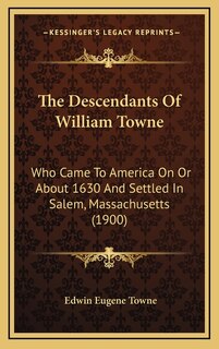 Front cover_The Descendants Of William Towne