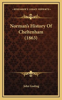 Couverture_Norman's History Of Cheltenham (1863)