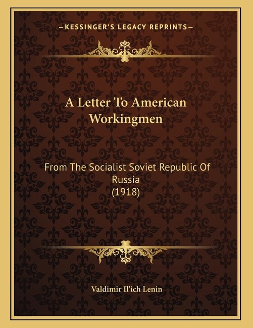 Front cover_A Letter To American Workingmen
