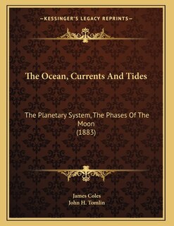 Front cover_The Ocean, Currents And Tides