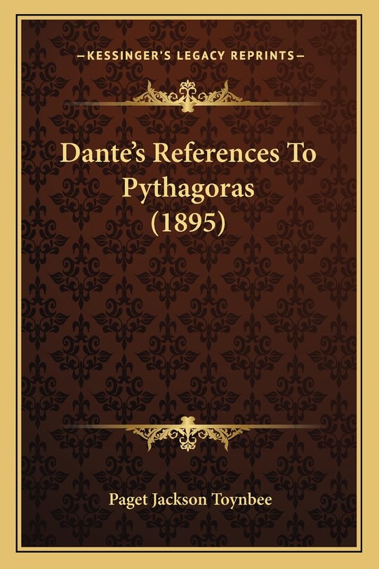 Couverture_Dante's References To Pythagoras (1895)