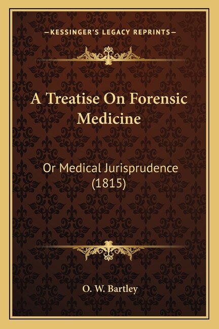 Front cover_A Treatise On Forensic Medicine