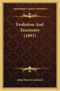 Front cover_Evolution And Taxonomy (1893)