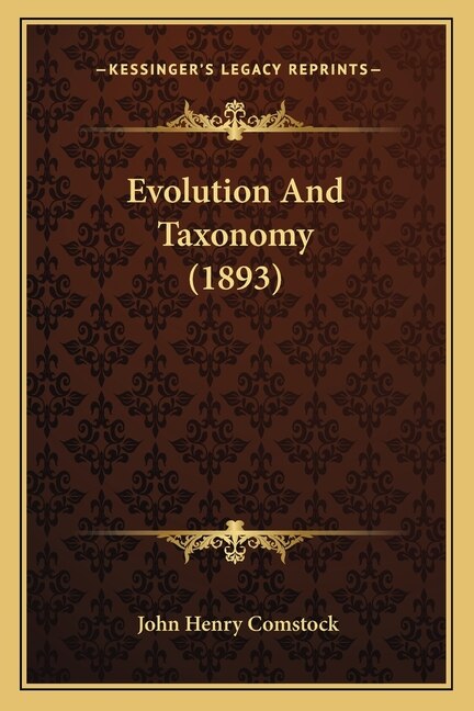 Front cover_Evolution And Taxonomy (1893)