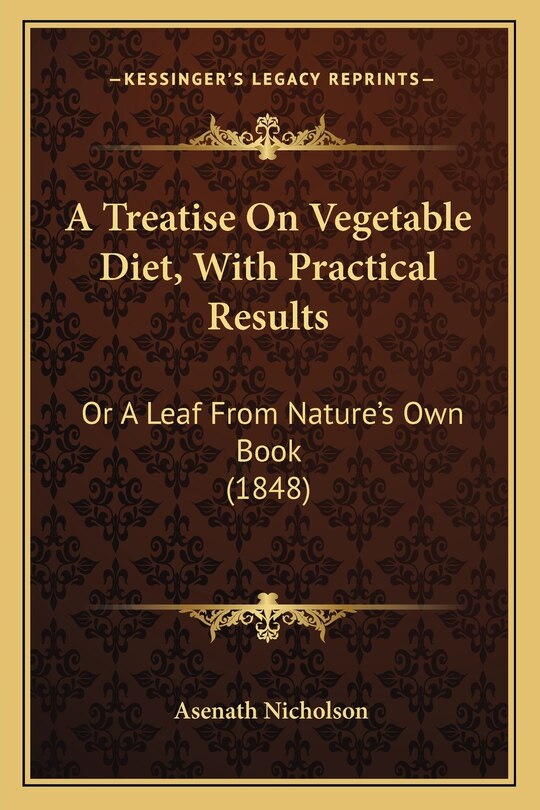 Couverture_A Treatise On Vegetable Diet, With Practical Results