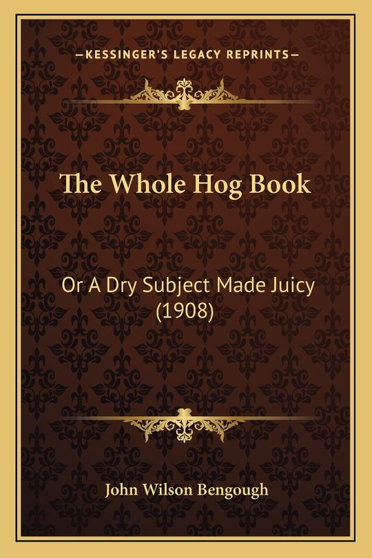 Front cover_The Whole Hog Book