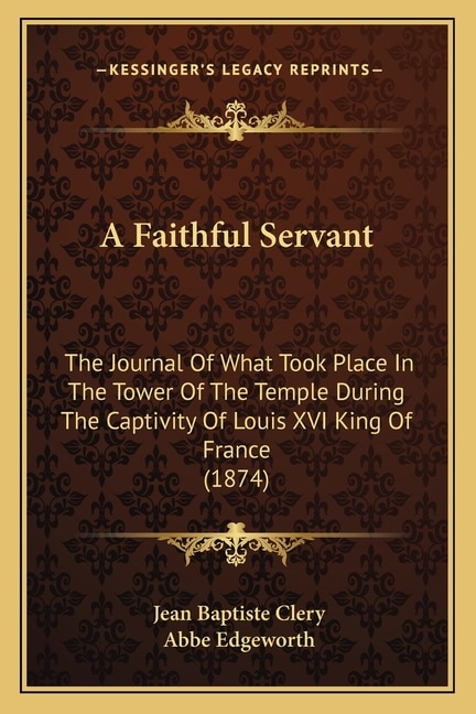 Front cover_A Faithful Servant