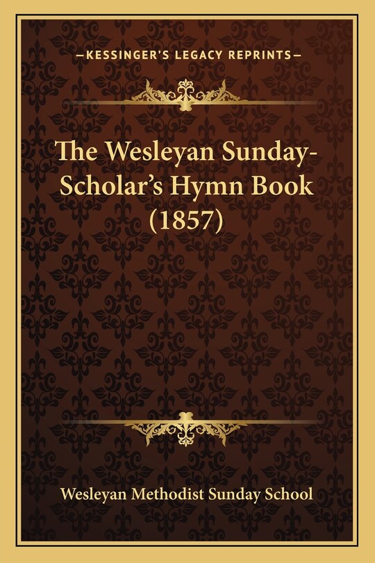 Front cover_The Wesleyan Sunday-Scholar's Hymn Book (1857)