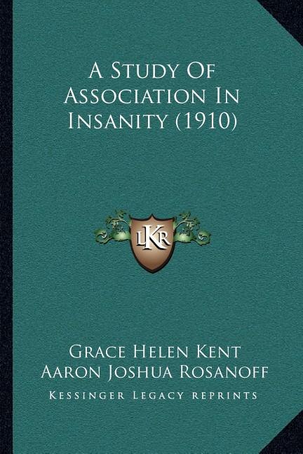Front cover_A Study Of Association In Insanity (1910)