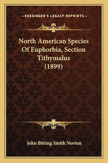 Couverture_North American Species Of Euphorbia, Section Tithymalus (1899)