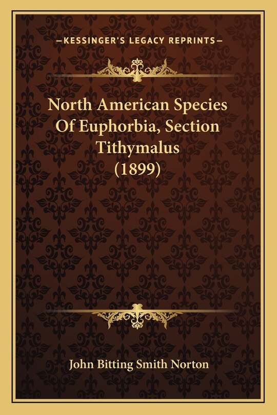Couverture_North American Species Of Euphorbia, Section Tithymalus (1899)