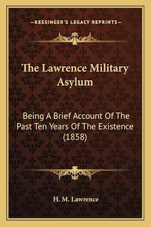 Front cover_The Lawrence Military Asylum