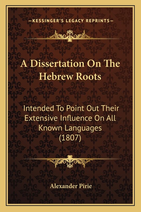 Front cover_A Dissertation On The Hebrew Roots