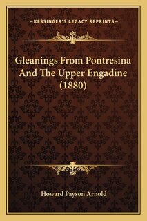 Front cover_Gleanings From Pontresina And The Upper Engadine (1880)