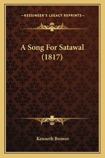 A Song For Satawal (1817)