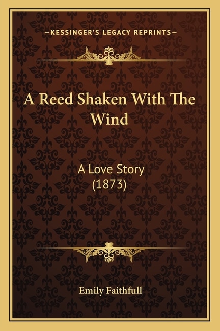 Front cover_A Reed Shaken With The Wind