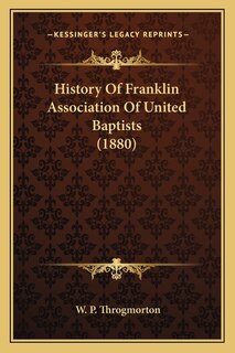 Front cover_History Of Franklin Association Of United Baptists (1880)