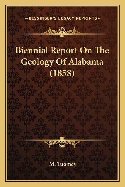 Front cover_Biennial Report On The Geology Of Alabama (1858)