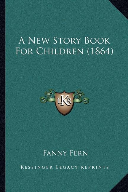 A New Story Book For Children (1864)