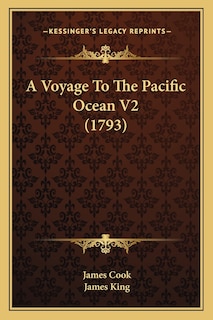 Front cover_A Voyage To The Pacific Ocean V2 (1793)